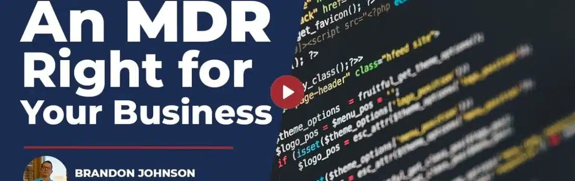 mdr is right for your business