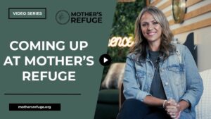 mother’s refuge